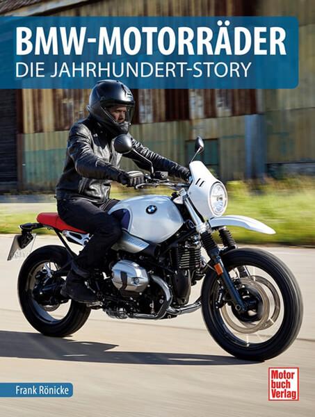 BMW-Motorräder - Die Jahrhundert-Story - gedrucktes Buch zum Bestpreis! - verwuester.net