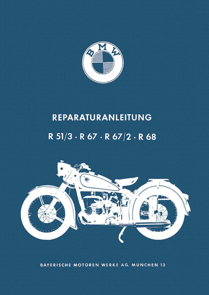 BMW R51/3 R67 R67/2 und R68 Reparaturanleitung, Buchcover