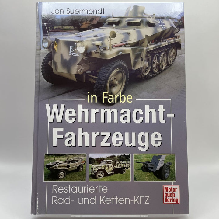 Wehrmacht-Fahrzeuge in Farbe