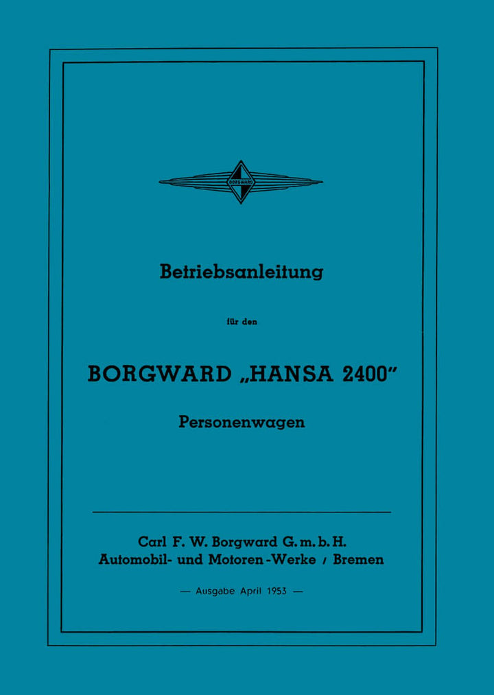 Borgward Hansa 2400 Betriebsanleitung, Buchcover