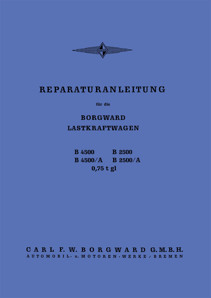 Borgward LKW B4500/A und B2500/A Reparaturanleitung, Buchcover