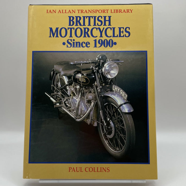 British Motorcycles Since 1900 (Ian Allan Transport Library)