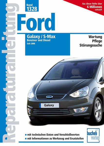 Ford Galaxy / S-Max - Reparaturbuch