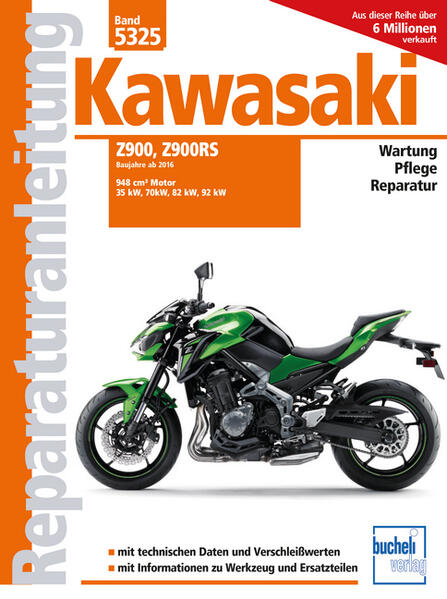 Kawasaki Z900 und Z900RS Reparaturanleitung