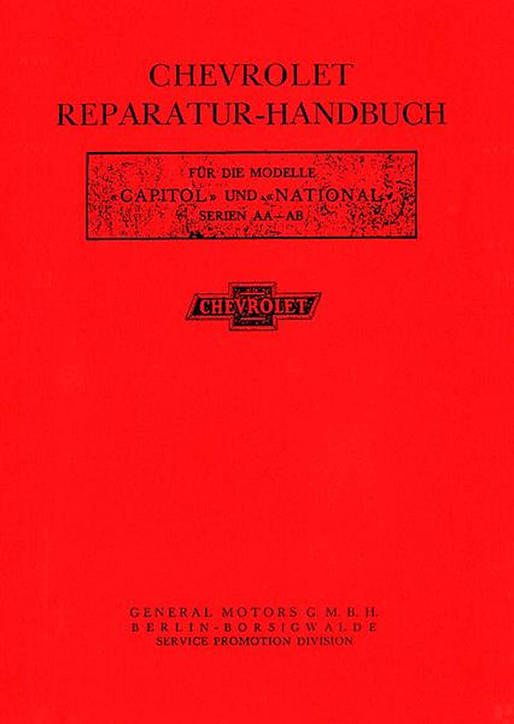 Chevrolet Capitol und National - Serien AA-AB Reparaturhandbuch, Buchcover