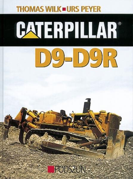 Caterpillar D9-D9R - gedrucktes Buch zum Bestpreis! - verwuester.net