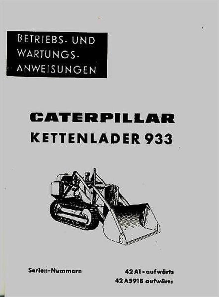 Caterpillar Kettenlader Typ 933 Betriebsanleitung, Buchcover