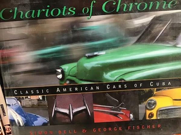 Chariots of Chrome - Classic American Cars of Cuba - gedrucktes Buch zum Bestpreis! - verwuester.net