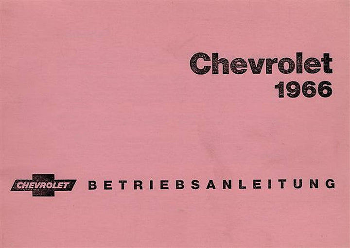 Chevrolet 6- und 8-Zylinder 1966 Bedienungsanleitung, Buchcover