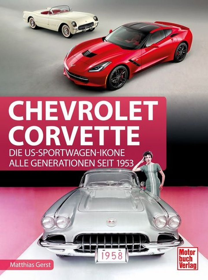 Chevrolet Corvette - Die US-Sportwagen-Ikone - Alle Generationen seit 1953, Buchcover