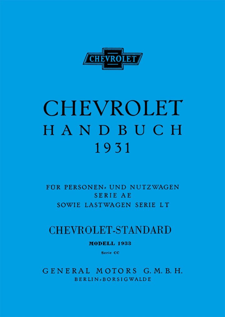 Chevrolet Handbuch 1931 PKW Serie AE und LKW Serie LT und Modell 1933 Serie CC, Buchcover