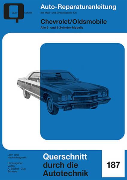 Chevrolet / Oldsmobile - Reparaturbuch - gedrucktes Buch zum Bestpreis! - verwuester.net