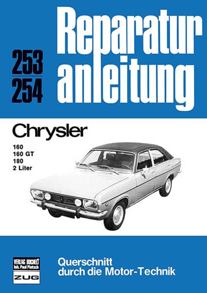 Chrysler 160/160 GT/180 2 Liter - Reparaturbuch - gedrucktes Buch zum Bestpreis! - verwuester.net