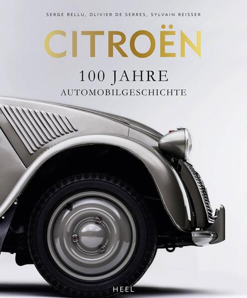Citroën - 100 Jahre Automobilgeschichte - gedrucktes Buch zum Bestpreis! - verwuester.net