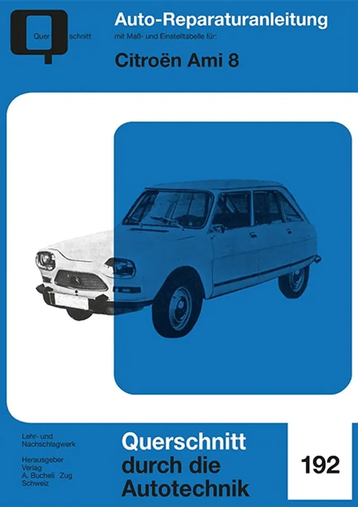 Citroën Ami Reparaturanleitung und Werkstatthandbuch - gedrucktes Buch zum Bestpreis! - verwuester.net
