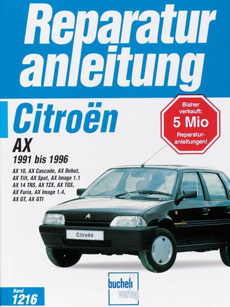 Citroen AX 1991 bis 1996 - Reparaturbuch - gedrucktes Buch zum Bestpreis! - verwuester.net