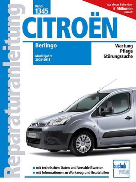 Citroen Berlingo - Reparaturbuch - gedrucktes Buch zum Bestpreis! - verwuester.net