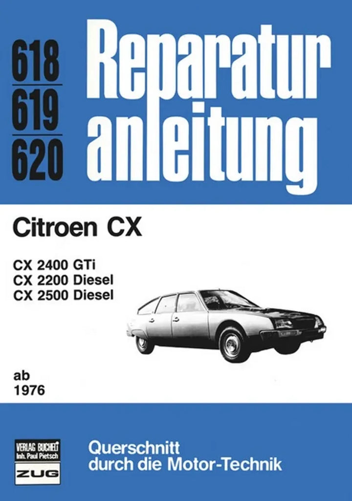 Citroën CX Reparaturanleitung und Werkstatthandbuch 1976 - gedrucktes Buch zum Bestpreis! - verwuester.net