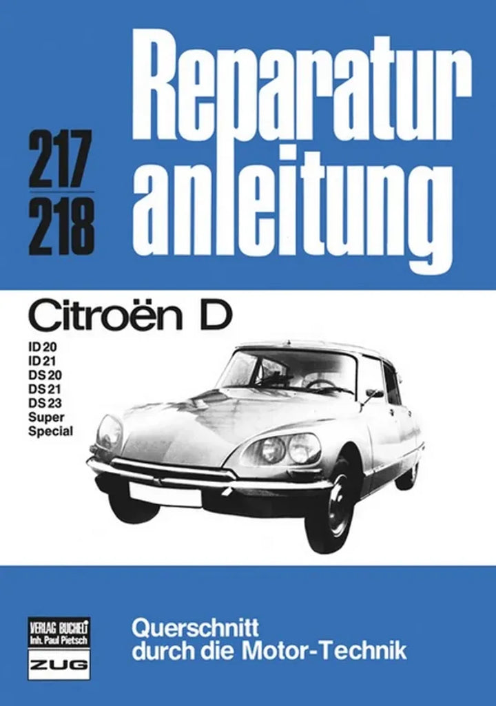Citroën DS und ID Reparaturanleitung und Werkstatthandbuch - gedrucktes Buch zum Bestpreis! - verwuester.net