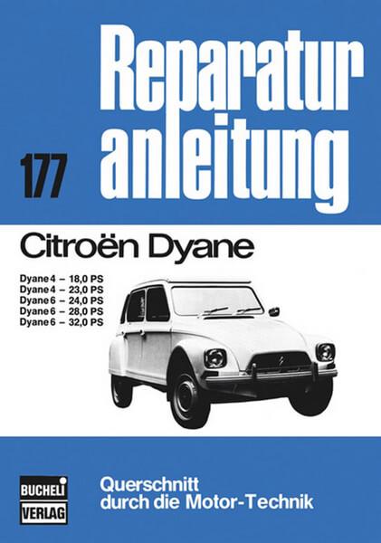 Citroen Dyane 4 und 6 - Reparaturbuch - gedrucktes Buch zum Bestpreis! - verwuester.net