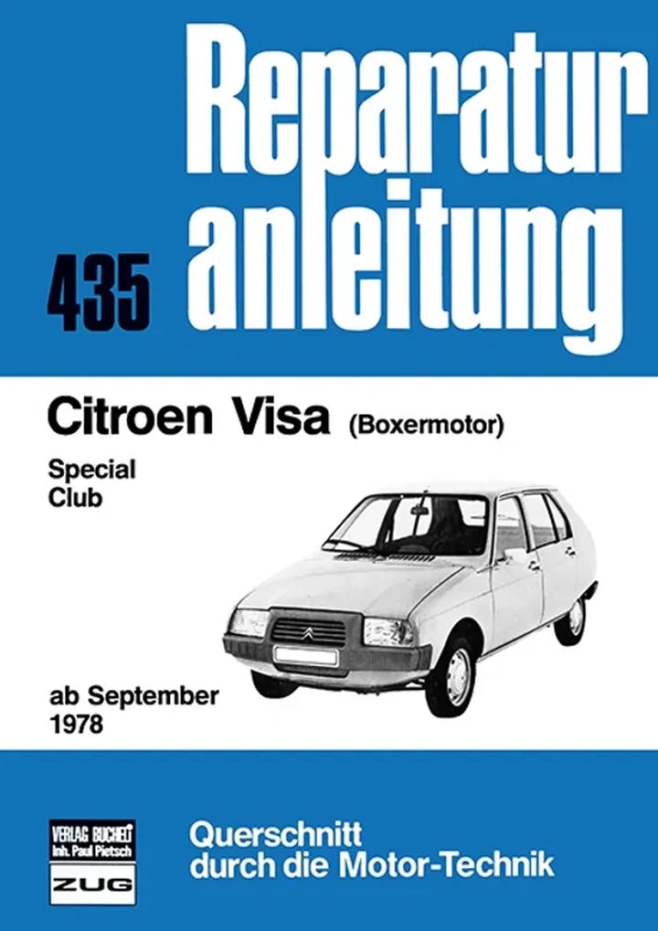 Citroën Visa Reparaturanleitung und Werkstatthandbuch - gedrucktes Buch zum Bestpreis! - verwuester.net