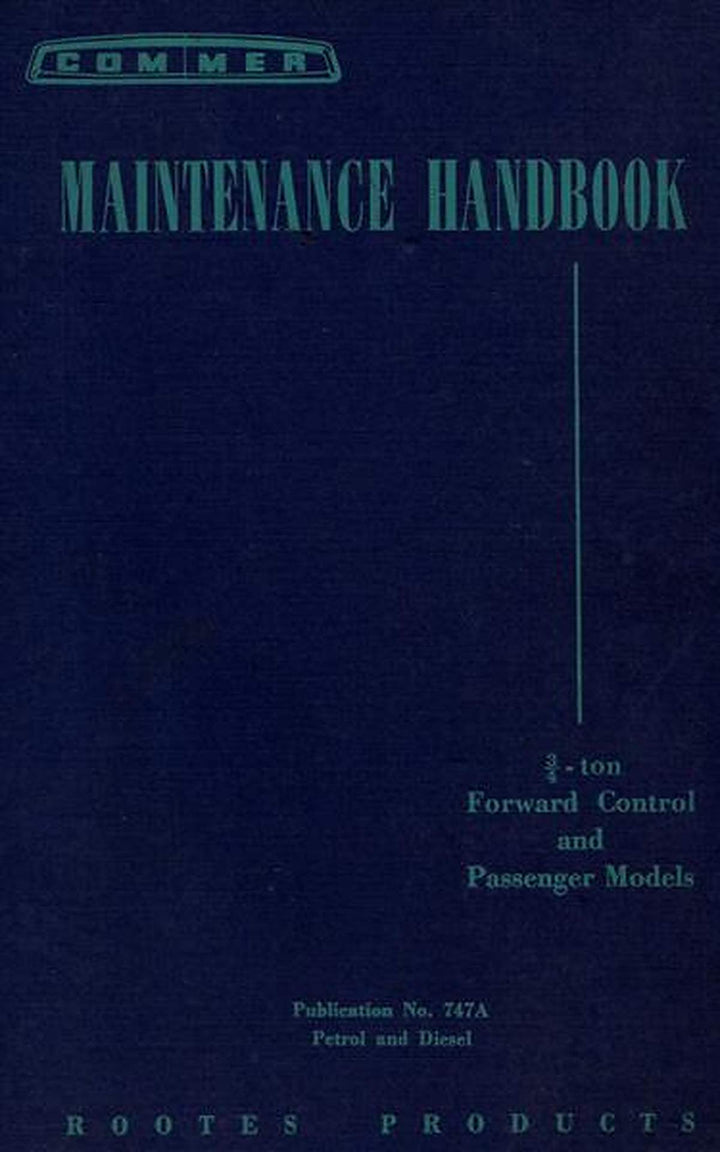 Commer 3/4-ton Forward Control and Passenger Models, Maintenance Handbook, Buchcover
