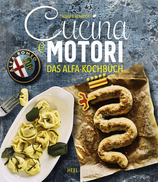 Cucina e motori - Das Alfa-Kochbuch - gedrucktes Buch zum Bestpreis! - verwuester.net