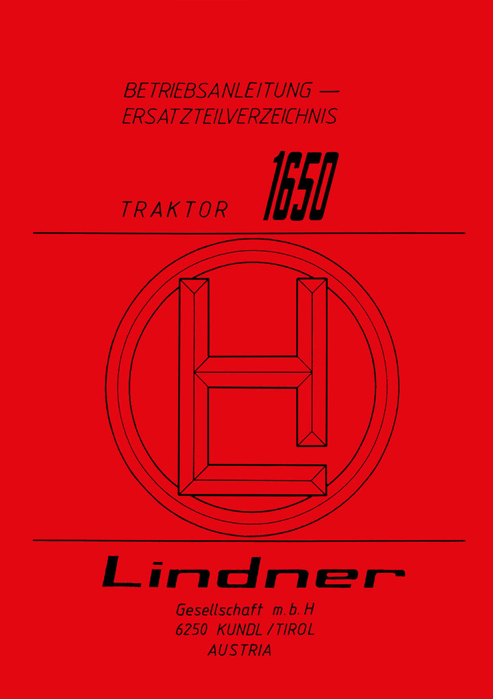 Lindner 1650 Betriebsanleitung und Ersatzteilkatalog