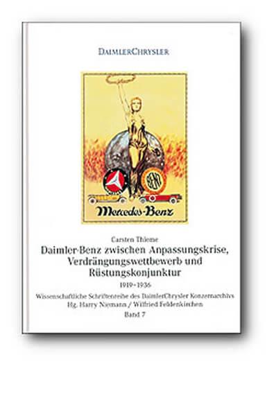 Daimler-Benz zwischen Anpassungskrise, Verdrängungswettbewerb und Rüstungskonjunktur - gedrucktes Buch zum Bestpreis! - verwuester.net