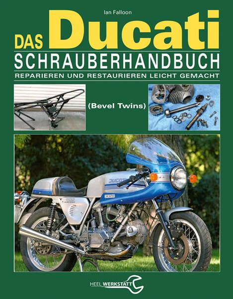 Das Ducati Schrauberhandbuch - gedrucktes Buch zum Bestpreis! - verwuester.net