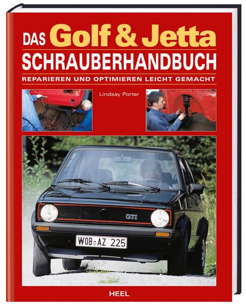 Das Golf & Jetta Schrauberhandbuch - gedrucktes Buch zum Bestpreis! - verwuester.net