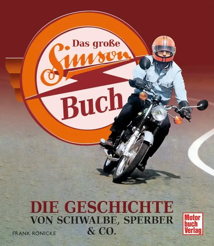 Das große Simson-Buch, Entstehung und Entwicklung der Simson Vogelserie - gedrucktes Buch zum Bestpreis! - verwuester.net