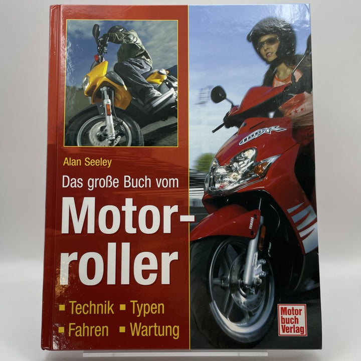 Das grosse Buch vom Motorroller