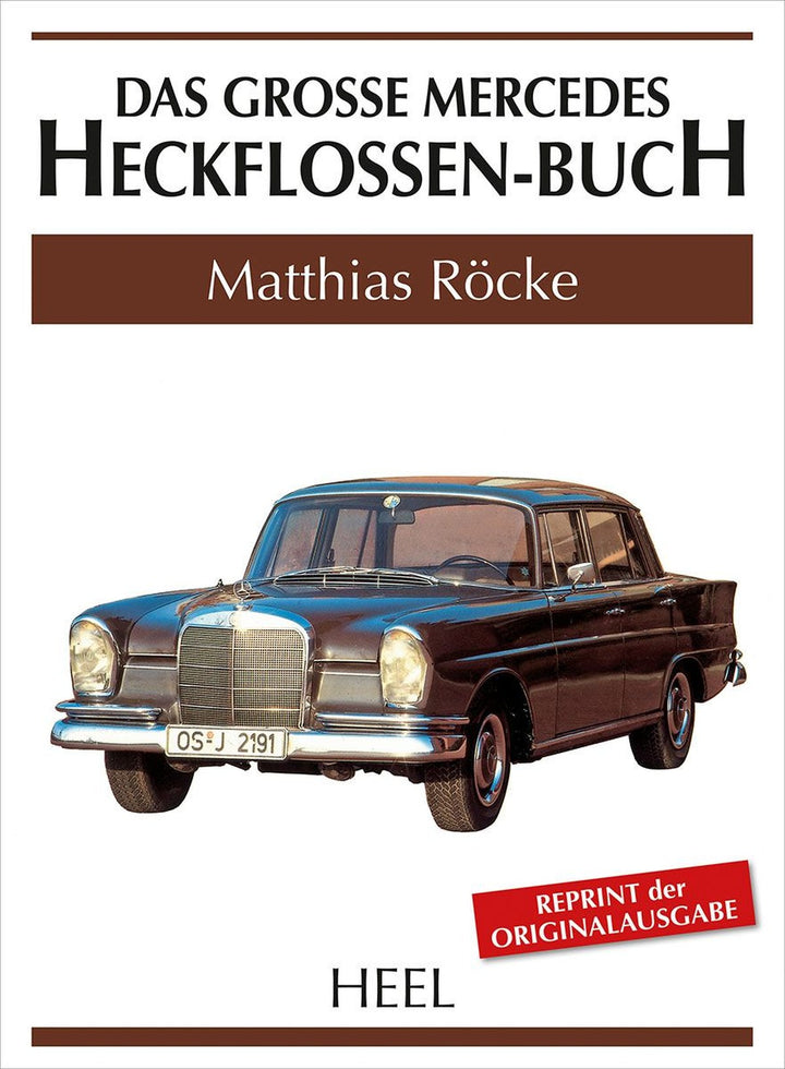 Das große Mercedes-Heckflossen-Buch, Buchcover