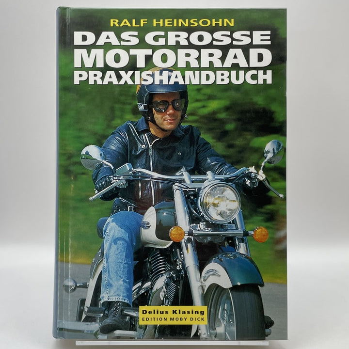 Das grosse Motorrad Praxis-Handbuch