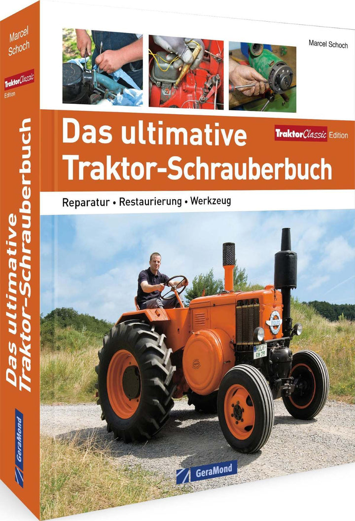 Das ultimative Traktor-Schrauberbuch, Buchcover