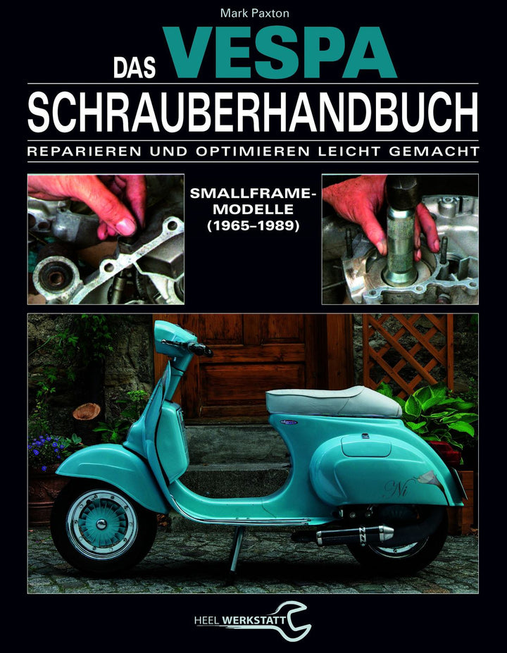 Das Vespa Schrauberhandbuch, Buchcover