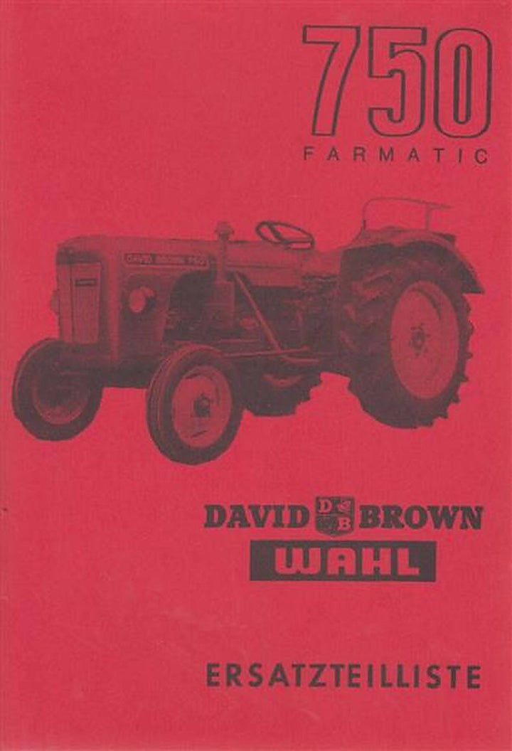 David Brown 750 Farmatic, Ersatzteilliste, Buchcover