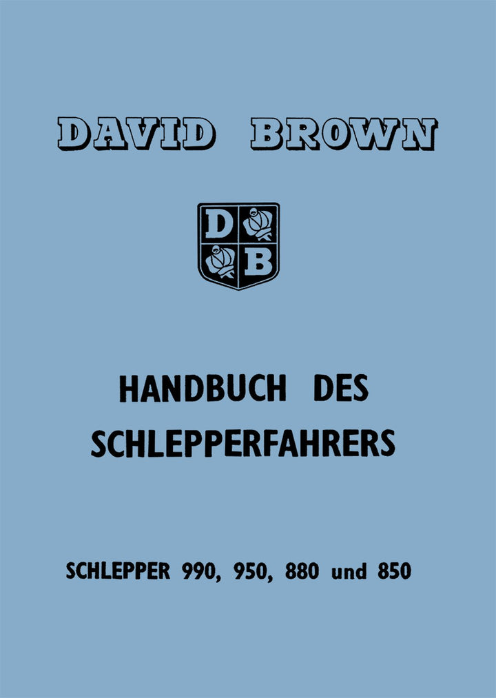 David Brown Schlepper 990 950 880 und 850 Handbuch, Buchcover