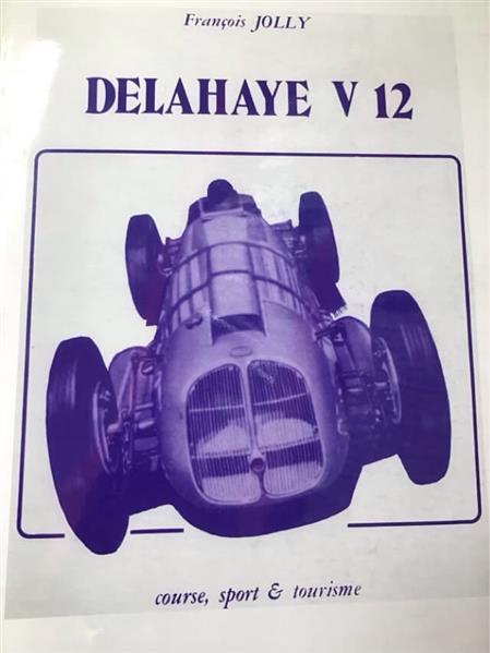 Delahaye V12: Course, Sport & Tourisme - gedrucktes Buch zum Bestpreis! - verwuester.net