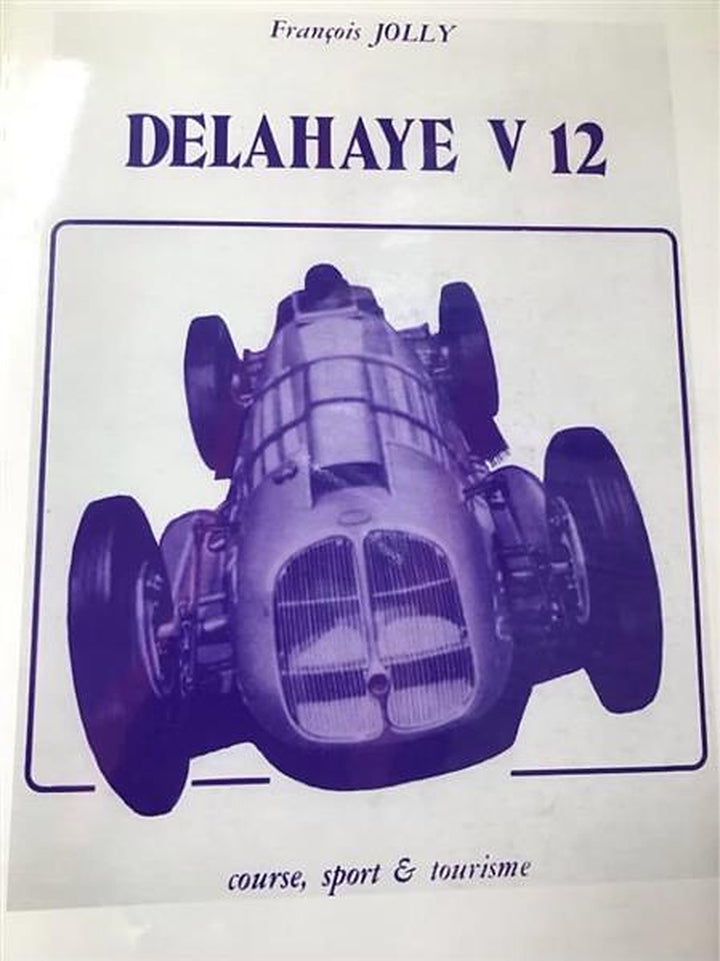 Delahaye V12: Course, Sport & Tourisme, Buchcover