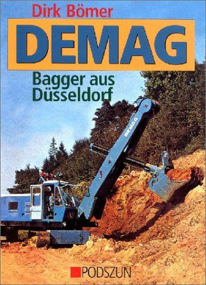 DEMAG - Bagger aus Düsseldorf, Buchcover