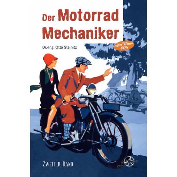 Der Motorrad Mechaniker - Zweiter Band - gedrucktes Buch zum Bestpreis! - verwuester.net