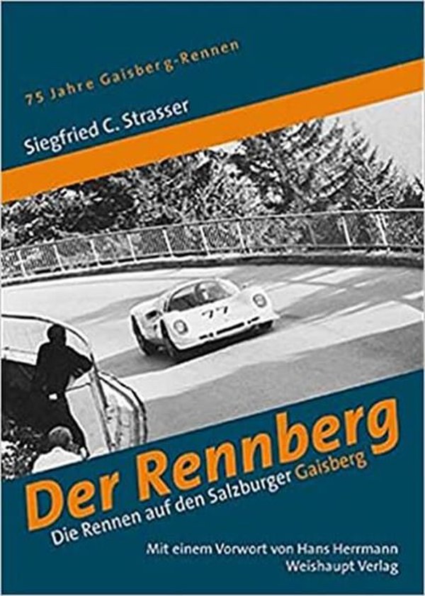 Der Rennberg - Die Rennen auf den Salzburger Gaisberg - gedrucktes Buch zum Bestpreis! - verwuester.net