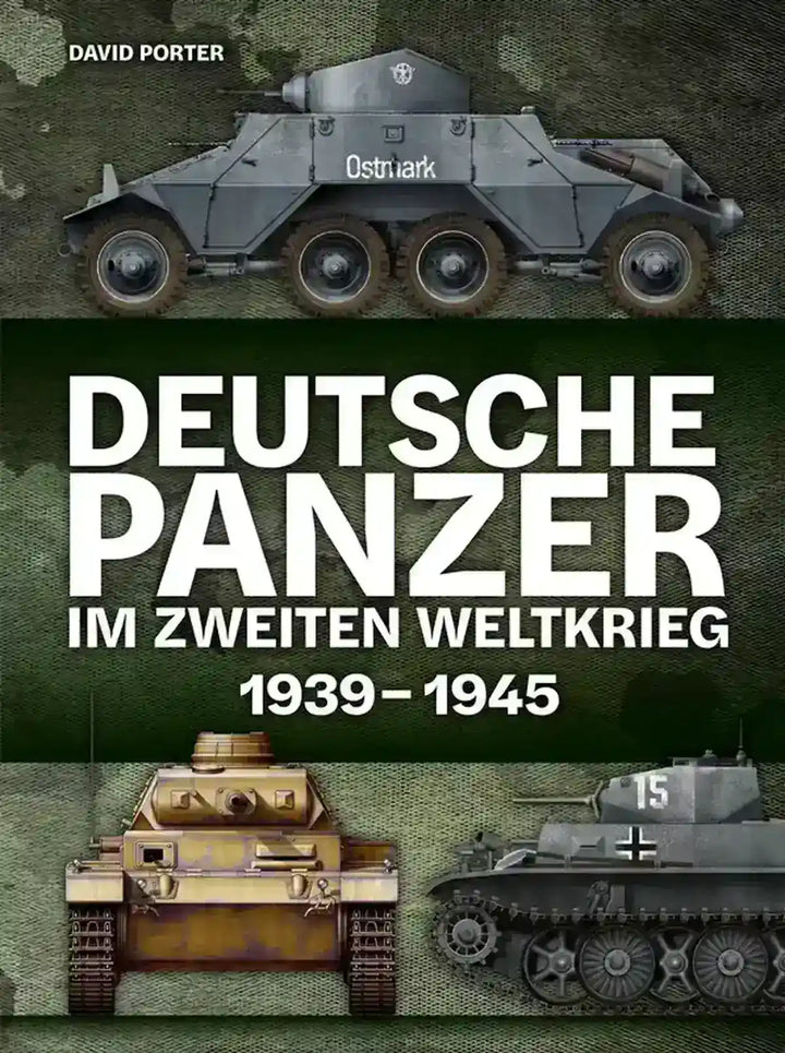 Deutsche Panzer im Zweiten Weltkrieg - gedrucktes Buch zum Bestpreis! - verwuester.net