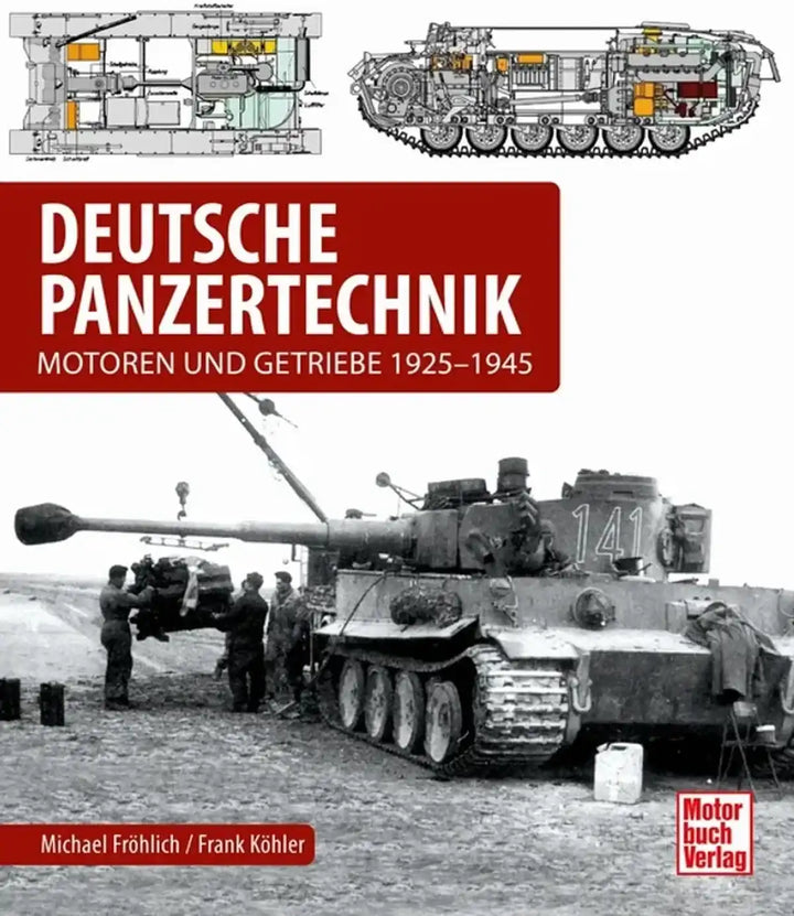 Deutsche Panzertechnik, Motoren, Schalt- und Lenkgetriebe deutscher Kampfpanzer - gedrucktes Buch zum Bestpreis! - verwuester.net