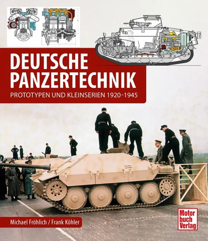 Deutsche Panzertechnik, Antriebstechnik deutscher Panzerkampfwagen und Spezialkonstruktionen 1920 bis 1945 - gedrucktes Buch zum Bestpreis! - verwuester.net