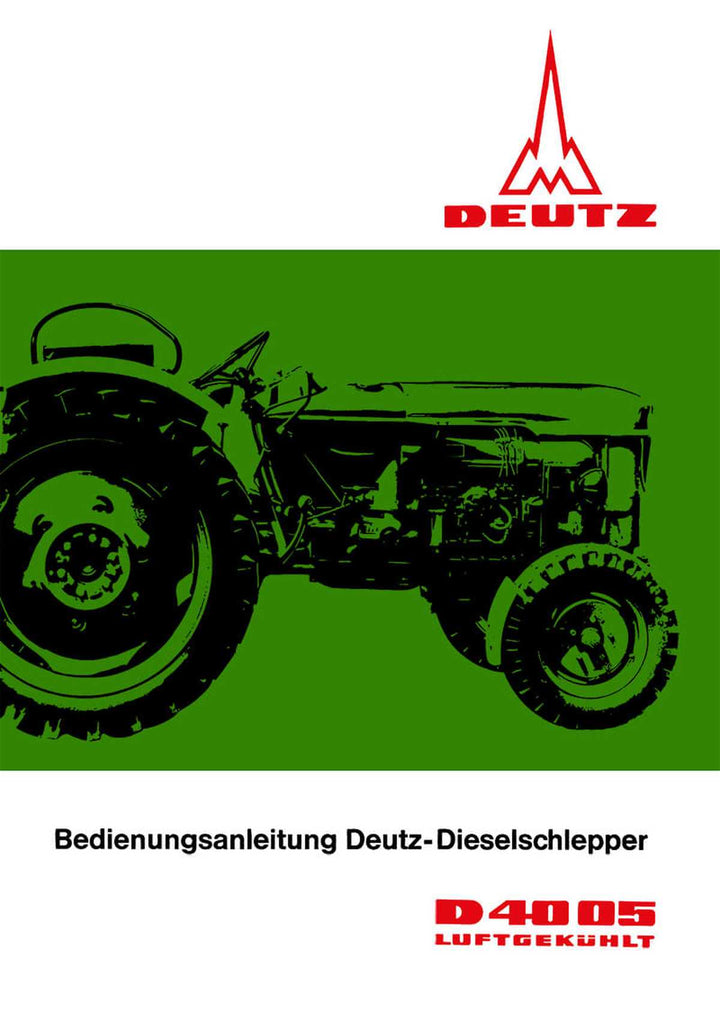 Deutz D4005 Dieselschlepper luftgekühlt Betriebsanleitung, Buchcover