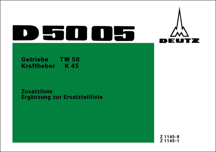 Deutz D5005 mit Getriebe TW50, Kraftheber K45 Ersatzteilkatalog, Buchcover