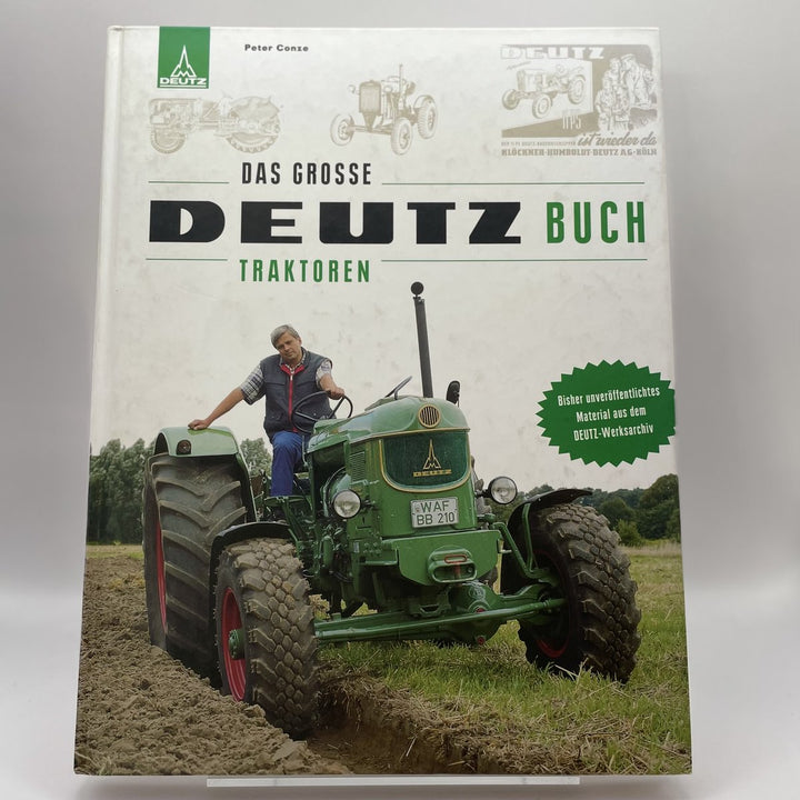 Das grosse Deutz Buch Traktoren